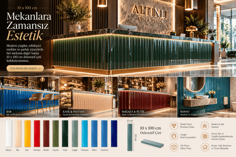 10x100 cm Bar Önü Dekoratif Karo Koleksiyonu